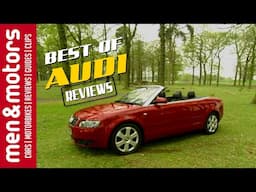 The Best Of - Audi Reviews from Men & Motors!