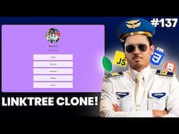 [Project] Let's Build a LinkTree Clone in Next.js 15 | Sigma Web Development Course - Tutorial #137