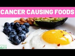 16 Cancer Causing Foods You Should Never Eat