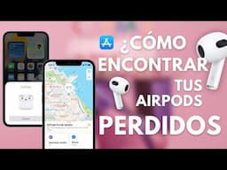 ¿CÓMO ENCONTRAR TUS AIRPODS PERDIDOS?  GRATIS · 2023 · ANDROID Y IPHONE