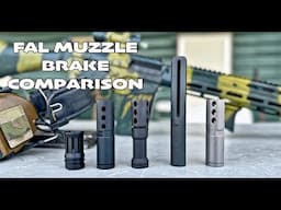 FN FAL MUZZLE BRAKE COMPARISON (DSARMS)