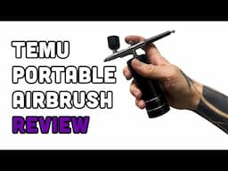 Temu Portable Airbrush: Art Revolution or Regret? | Sketchy Brett