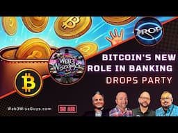 Bitcoin's New Role in Banking - Crypto News and Battle for Power - Drops Party