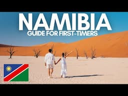 Namibia Travel Guide: Things You MUST Know Before You Go! 🇳🇦✈️ 4K