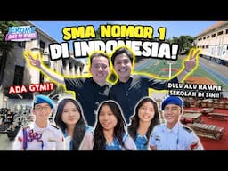 WOW!! TOUR KE SMA NO. 1 DI INDONESIA! DULU AKU HAMPIR KE SINI... | GOES TO SCHOOL SINLUI 1