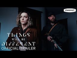 Things Will Be Different - Official Trailer | Starring Adam David Thompson, Riley Dandy | October 4