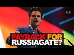 Will Matt Gaetz hold Russiagate hucksters to account?