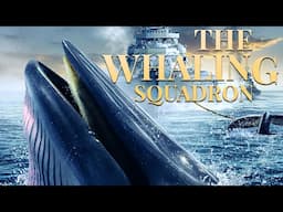 The Whaling Squadron