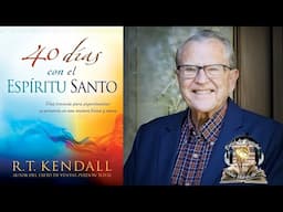 40 Días Con el Espíritu Santo, RT Kendall, Audio Libro Cristiano