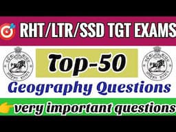 Geography Top 50 questions||GS Questions & Answers||For LTR,RHT,SSD TGT EXAMs||Vidya Alaya