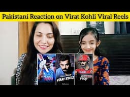 Pakistani Girls Reaction on VIRAT KOHLI Reels ❤