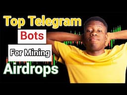 You'll REGRET Not Using These Top 4 Telegram Mining Bots in 2024 ( MASSIVE Airdrop!)