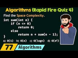 Algorithms - Rapid Fire Quiz 4