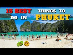 THE 15 BEST Things to Do in Phuket – 2024