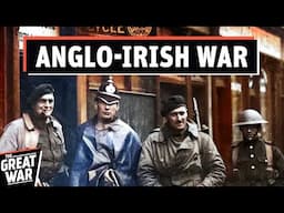 Why Britain Lost The Irish War of Independence (4K Documentary)