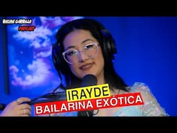 #215 Irayde | Bailarina Exótica.