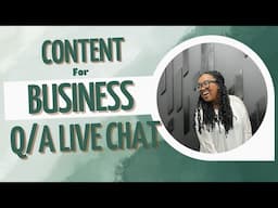 Creating Content for Business Q/A Live Chat