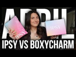 SHOCKINGLY GOOD IPSY & BOXYCHARM | april 2024