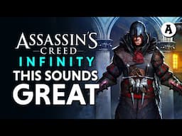 The Future of Assassin's Creed Looks Shockingly Great | New Infinity Details