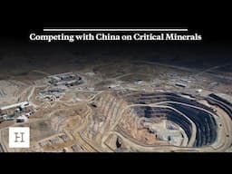 Competing with China on Critical Minerals