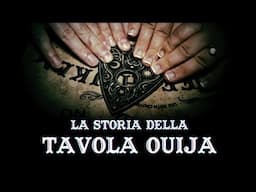 La Storia della Tavola Ouija