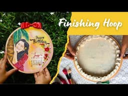 Finishing Embroidery Hoop from the Back | Daydreamer Merin | Embroidery Malayalam