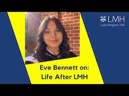 Eve Bennett on: Life After LMH