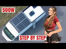 Installing SOLAR PANELS on my Camper Van - FULL Tutorial