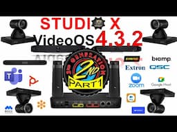 ☕Tech🔧PART1️⃣of2️⃣-VideoOS 4.3.2! Studio X Family