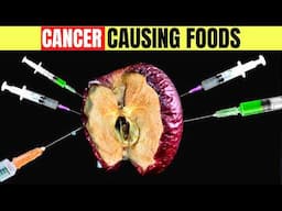 These 10 Common Foods Trigger Cancer! AVOID at All Costs!