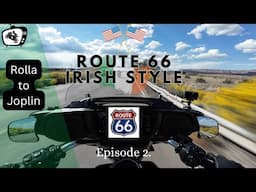 Route 66 Irish Style | Episode 2 | Rolla-Joplin