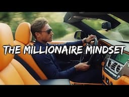 The Millionaire Mindset