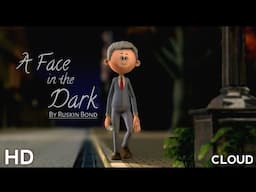 A Face In The Dark 3D Animated Short film , cg animations, iclone 7 , cgi animated (iclone 7 movie)