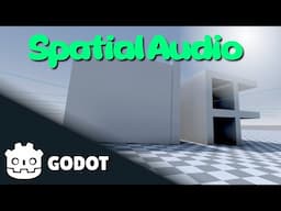 Spatial audio with Dynamic Acoustics in Godot | Tutorial