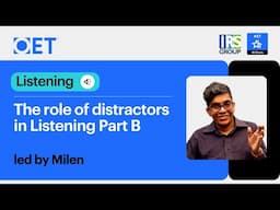 Class with IRS Group: The Role of Distractors in OET Listening Part B