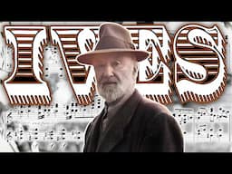 Charles Ives: The Eternal Maverick