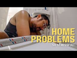 HOUSE UPDATE #3: STRESSFUL Home Problems!