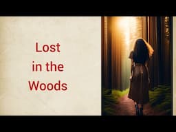 Lost in the Woods ⭐  | Improve your English | Very Interesting Story - Level 3 | VOA #14