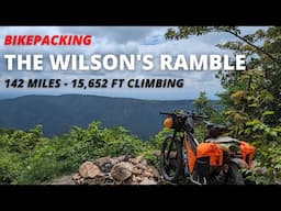 Bikepacking The Wilsons Ramble 2023