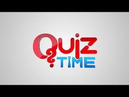 Quiz Time /Knowledge based Game Show