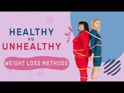 Healthy vs Unhealthy Weight Loss Diets | The Truth About ''Fad Diets'' and Sustainable Methods