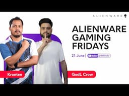 LETS TALK | Alienware Gaming Fridays ft. Kronten | 21th June 2024 | PUBG PC