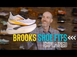 Brooks Shoes Fit Explained