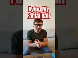 How to Dye Facial Hair￼