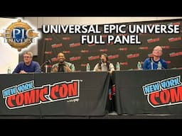 Universal Orlando Epic Universe (Full Panel) New York Comic Con