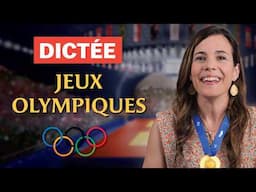 Dictée de français spéciale JEUX OLYMPIQUES 🥇🥈🥉