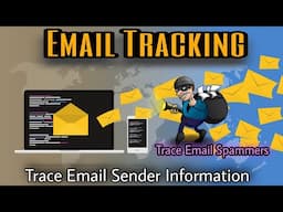 Email Tracing | How To Trace An Email | Track Email Details | Track Location Of Email