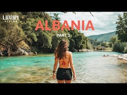 There's Something Serene in Albania | Amazing Albania PART 2 | Full Travel Documentary