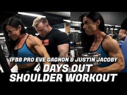 4 Days Out Shoulder Workout with Eve Gagnon