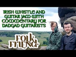 Irish DADGAD backing guitar lesson - Nye and Alexa play jigs with commentary (Folk Friend)